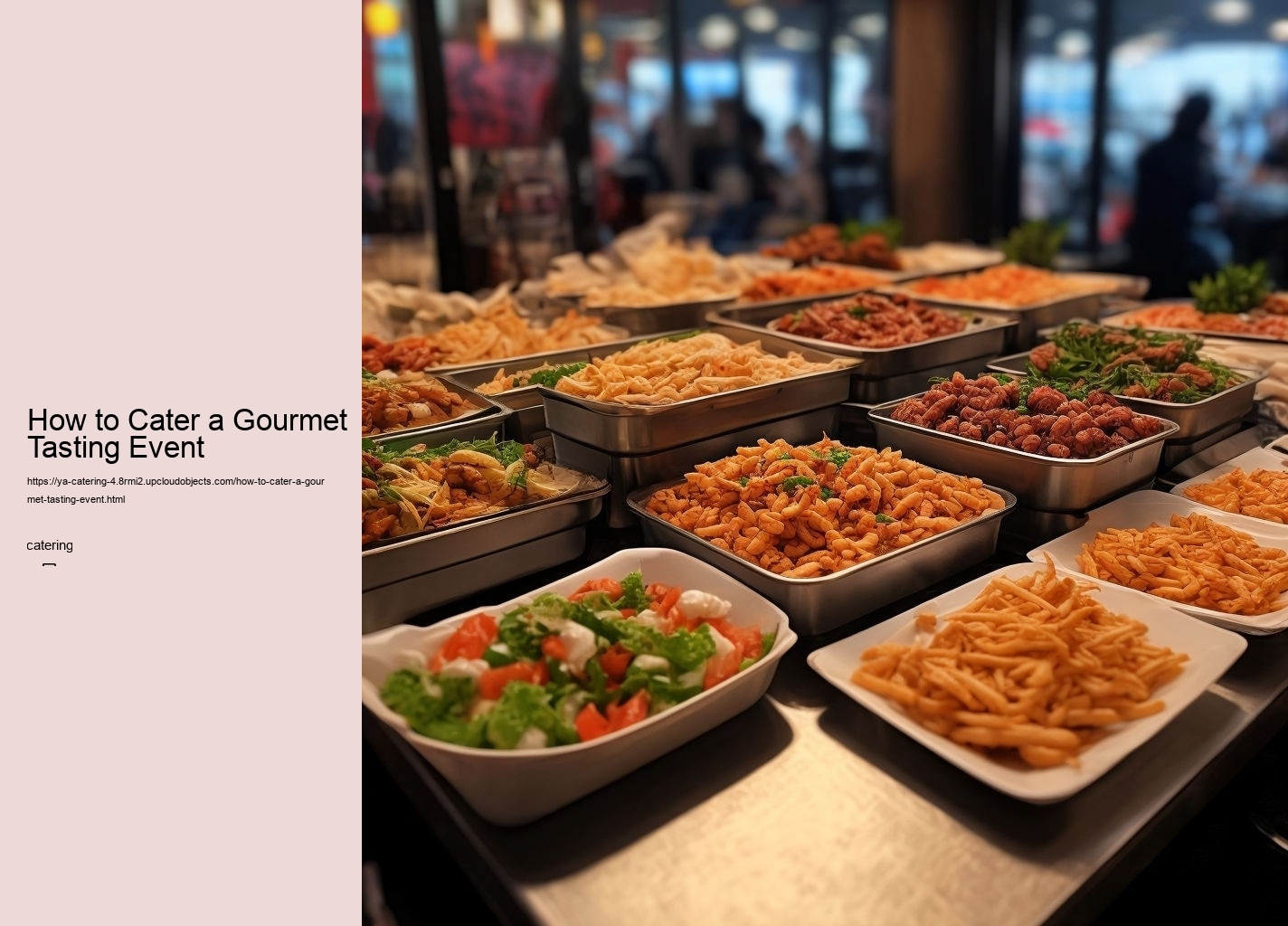 How to Cater a Gourmet Tasting Event